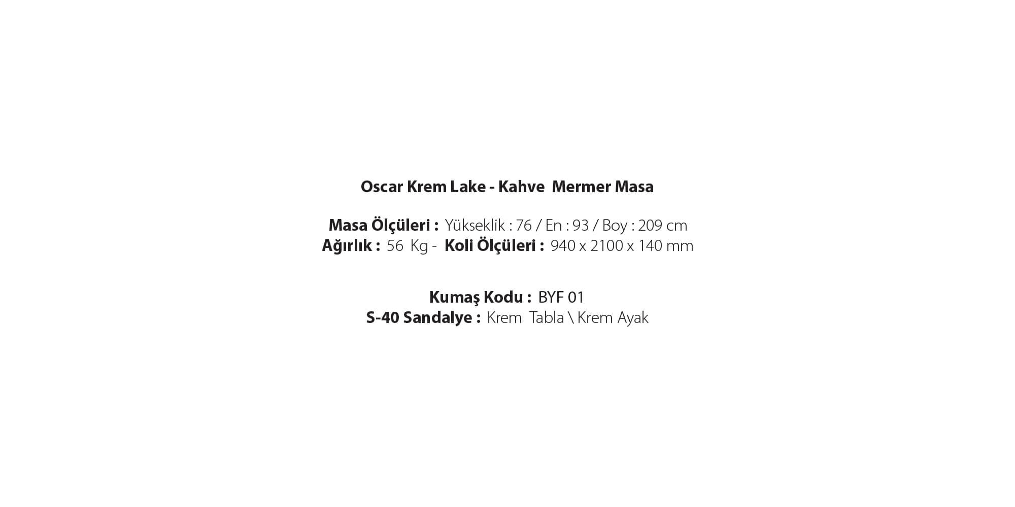 Oscar(Krem Lake Kahve Mermer Masa)