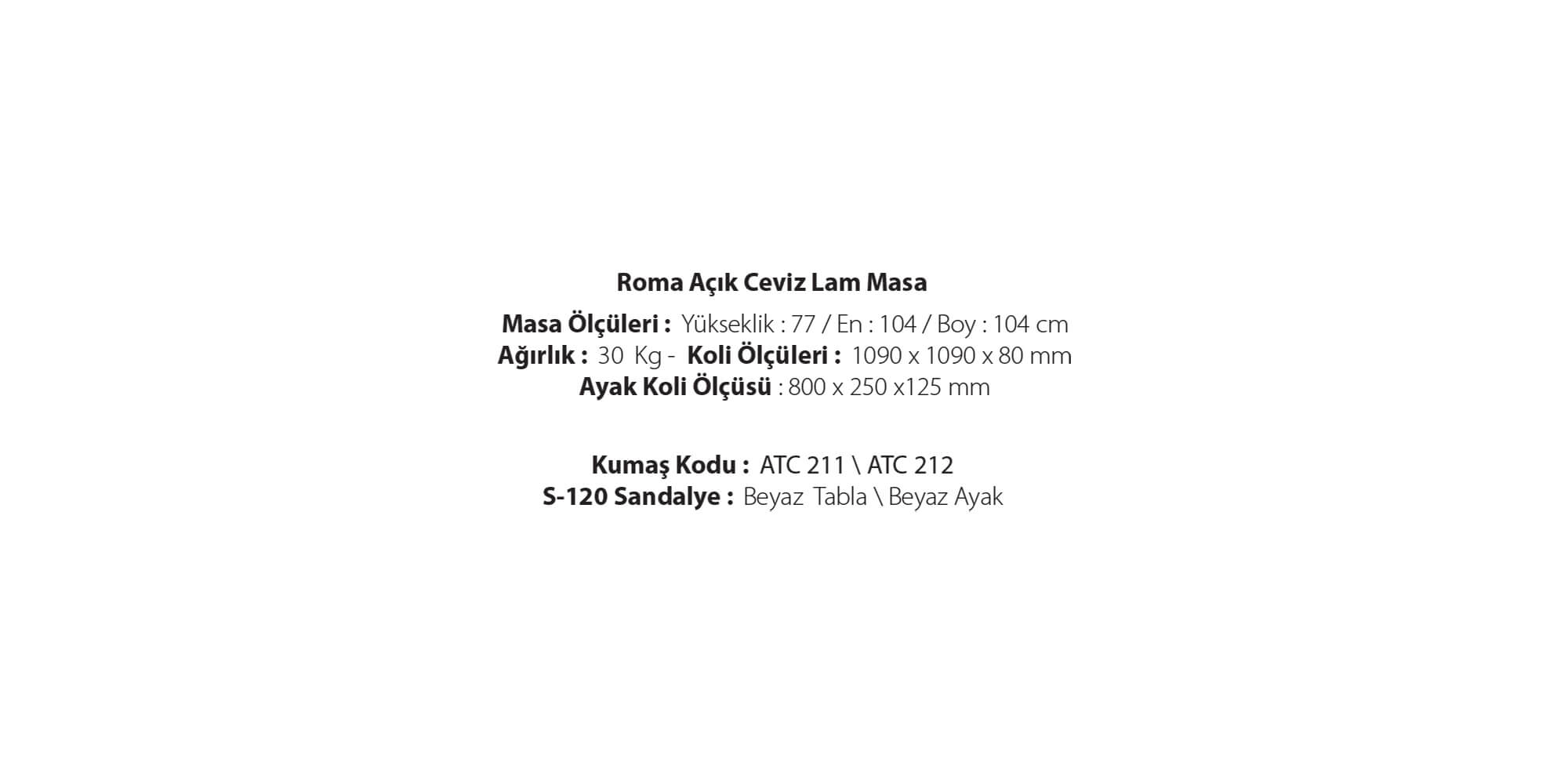 Roma(Açık Ceviz Lam Masa)