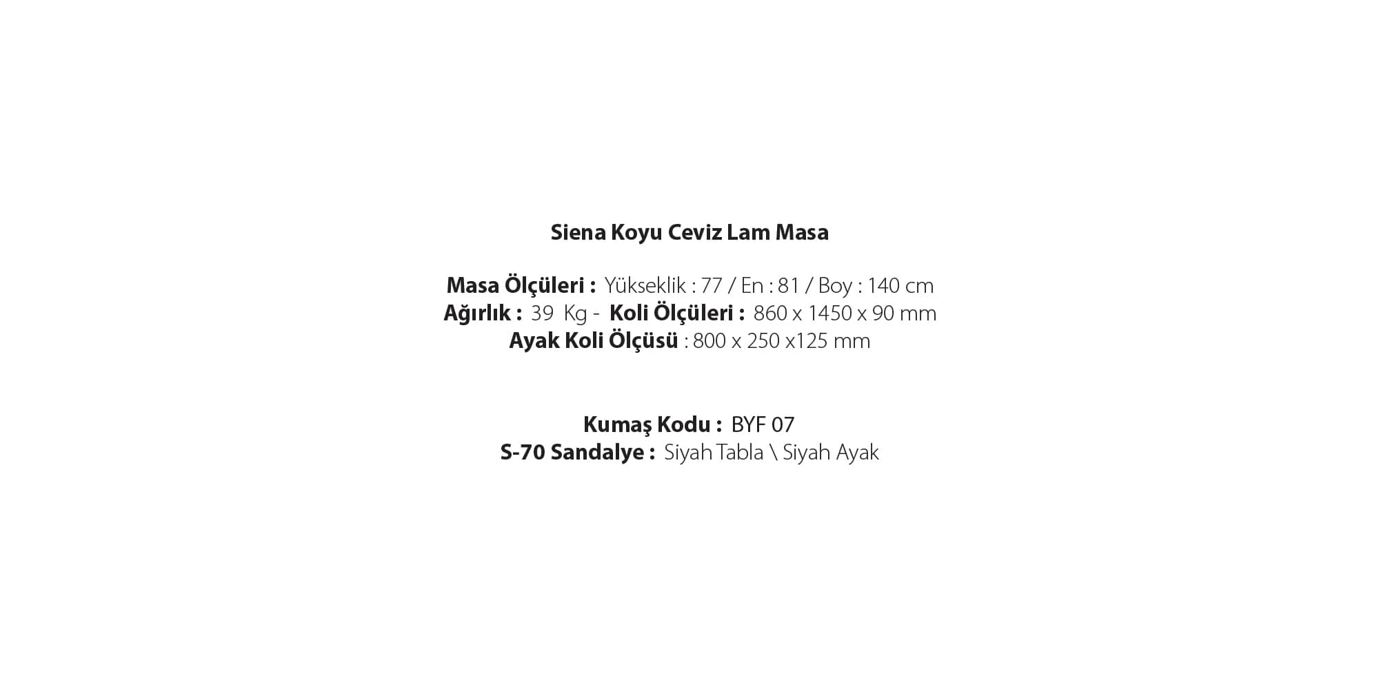 Siena(Koyu Ceviz Lam Masa1)